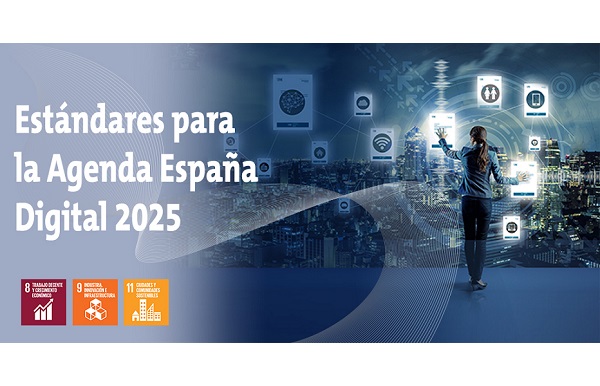 UNE and SEDIA collaborate on event to promote Digital Spain 2025 Agenda