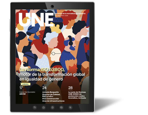 The ISO 53800 Standard on Gender Equality, in the UNE Magazine