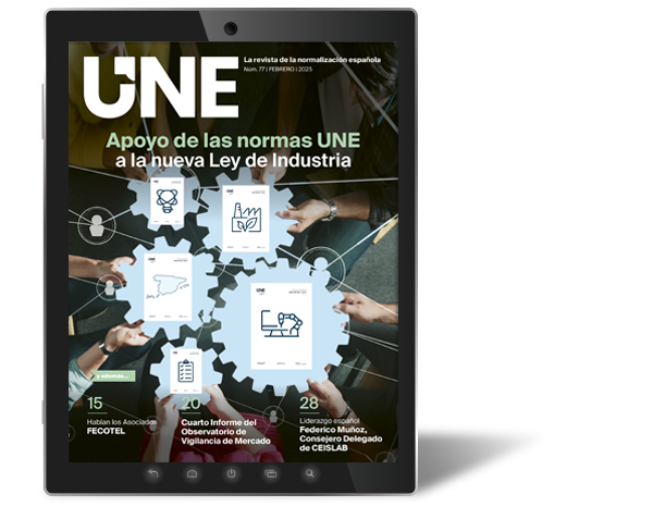 Support for UNE standards for the new Industry Act, in the UNE magazine