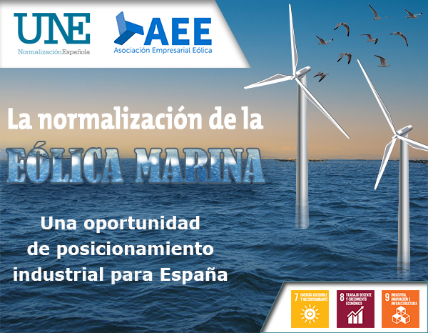 UNE Standards boost the competitiveness and global leadership of the Spanish wind industry