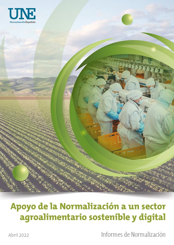 UNE contributes to the ecological and digital transition of the agro-food sector with a new report