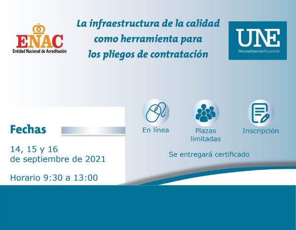 ENAC and UNE offer a course on the use of standards and accreditation in public procurement